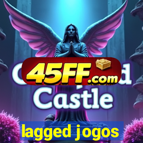 lagged jogos
